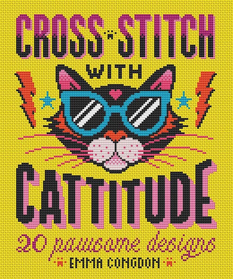 クロスステッチ　CROSS STITCH WITH CATTITUDE - ソフトカバー書籍