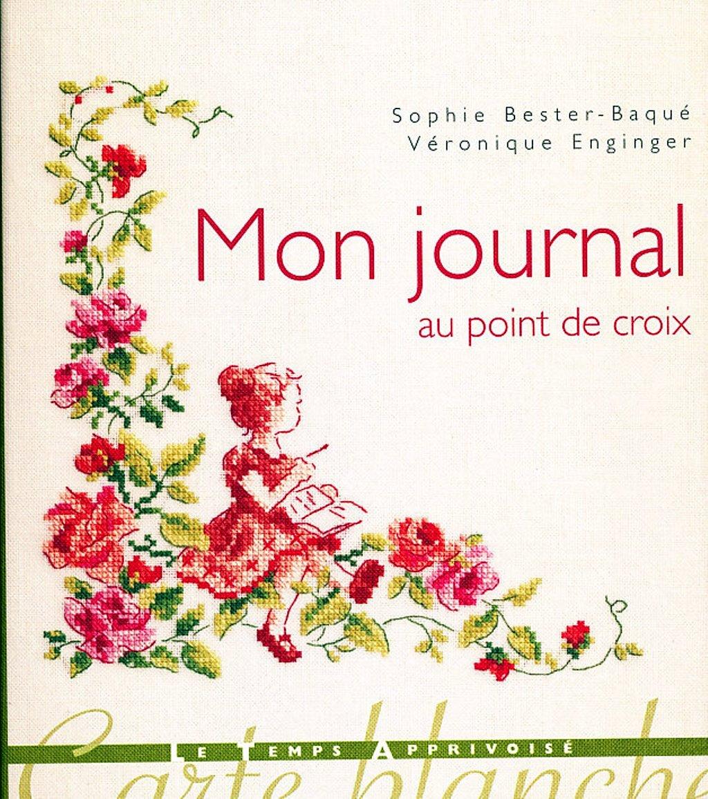 MON JOURNAL AU POINT DE CROIX - ハードカバー書籍