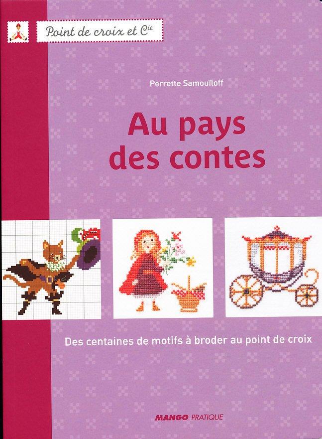 クロスステッチ AU PAYS DES CONTES