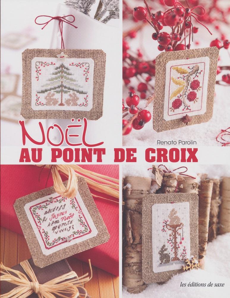 クロスステッチ　NOEL AU POINT DE CROIX - ソフトカバー書籍