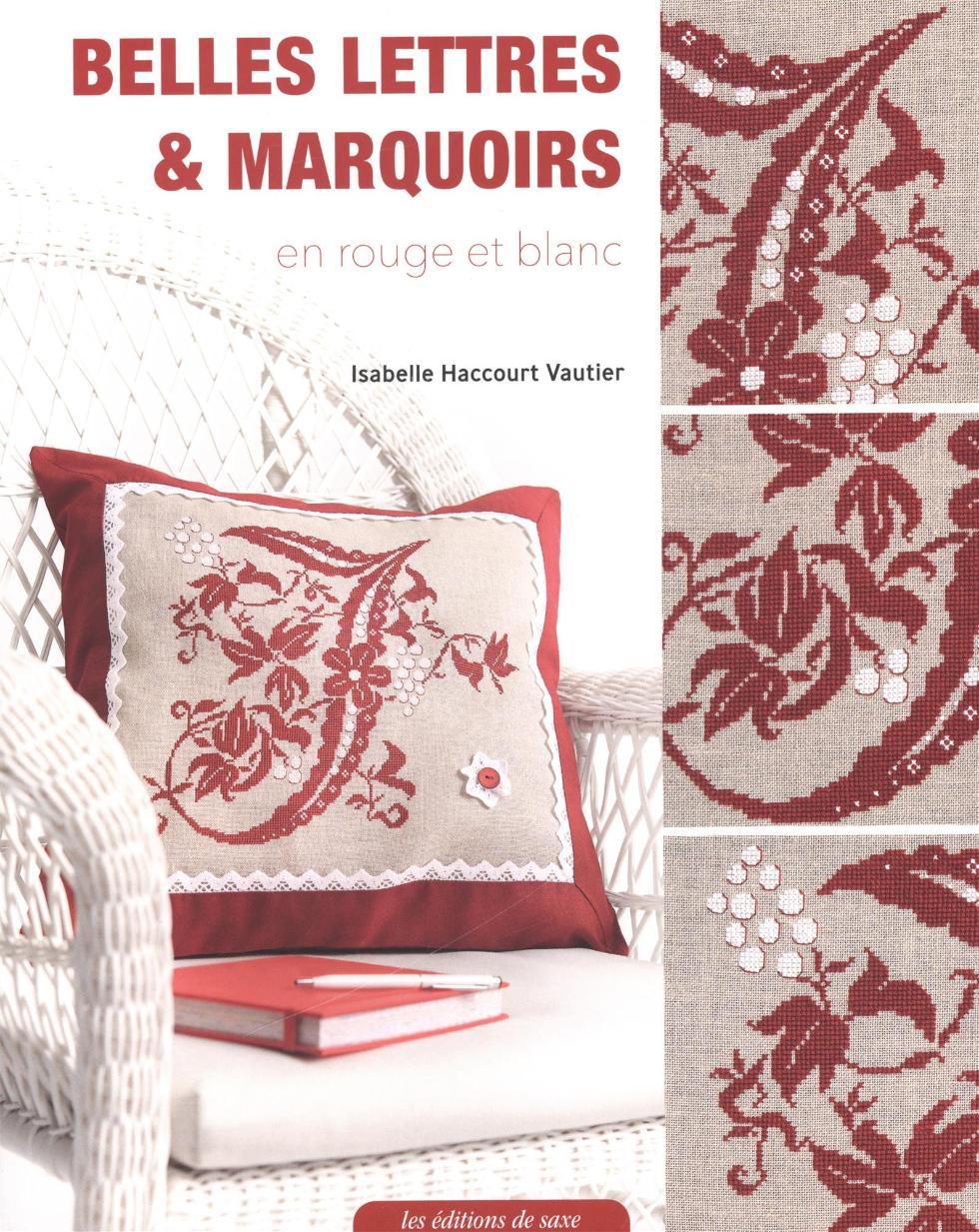 クロスステッチ　BELLES LETTRES & MARQUOIRS EN ROUGE ET BLANC - ソフトカバー書籍