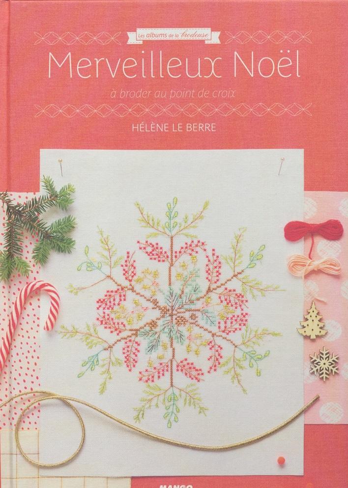 クロスステッチ　MERVEILLEUX NOEL A BRODER AU POINT DE CROIX - ハードカバー書籍