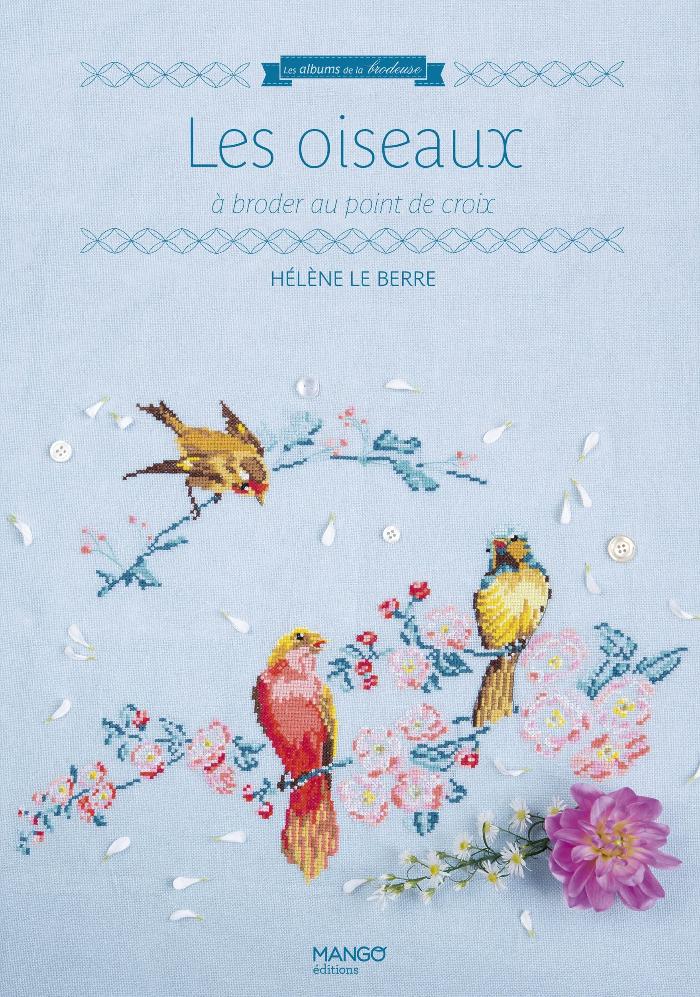 LES OISEAUX A BRODER AU POINT DE CROIX（再版） - ハードカバー書籍