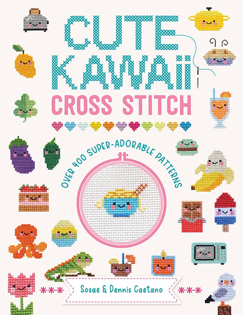 クロスステッチ　CUTE KAWAII CROSS STITCH - ソフトカバー書籍
